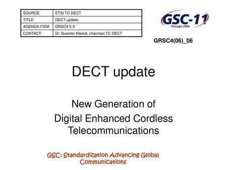 New Generation of Digital Enhanced Cordless Telecommunications