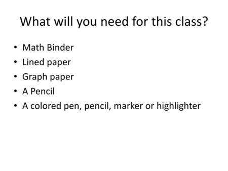 What will you need for this class?