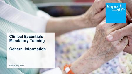 Clinical Essentials Mandatory Training General Information