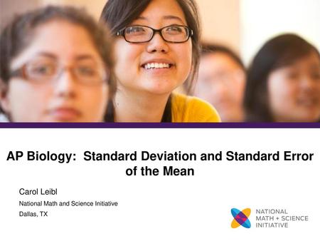 AP Biology: Standard Deviation and Standard Error of the Mean