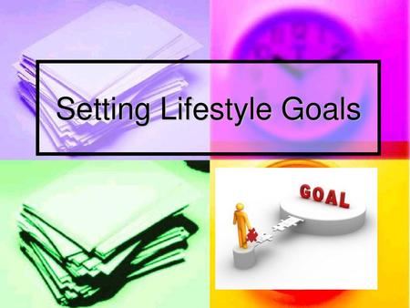 Setting Lifestyle Goals