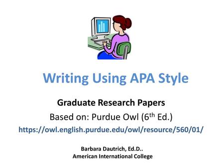 Writing Using APA Style