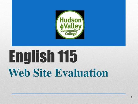 Hudson Valley Community College Marvin Library Web Site Evaluation