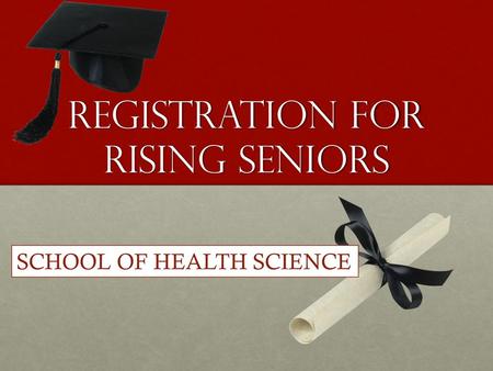 Registration for Rising Seniors