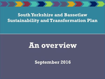 South Yorkshire and Bassetlaw Sustainability and Transformation Plan