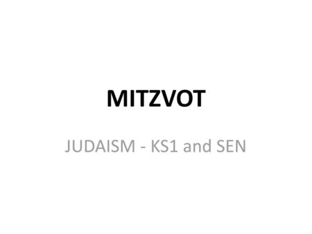 MITZVOT JUDAISM - KS1 and SEN