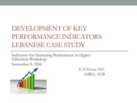 Development of Key Performance Indicators: Lebanese Case Study