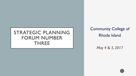 Strategic Planning Forum Number Three