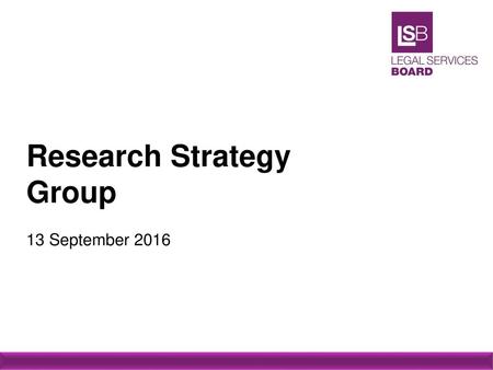 Research Strategy Group 13 September 2016