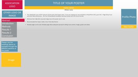 TITLE OF YOUR POSTER ASSOCIATION LOGO OTHER LOGO OR IMAGE