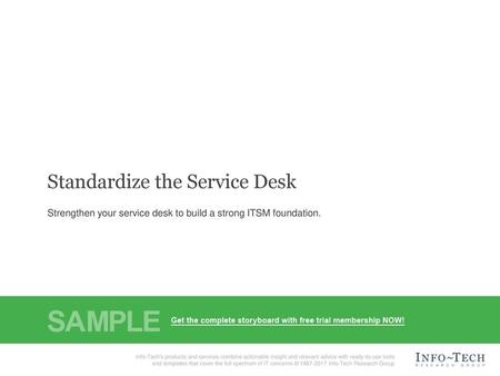 Standardize the Service Desk