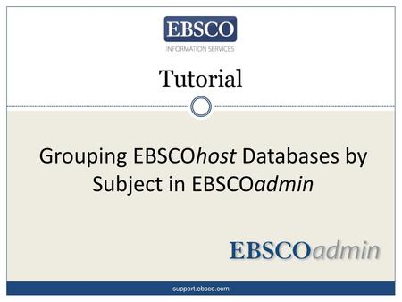 Grouping EBSCOhost Databases by Subject in EBSCOadmin