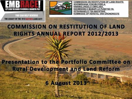 COMMISSION ON RESTITUTION OF LAND RIGHTS ANNUAL REPORT 2012/2013