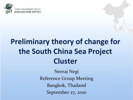 Preliminary theory of change for the South China Sea Project Cluster