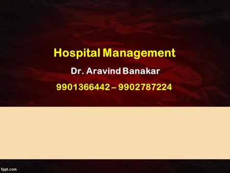 Hospital Management Dr. Aravind Banakar –