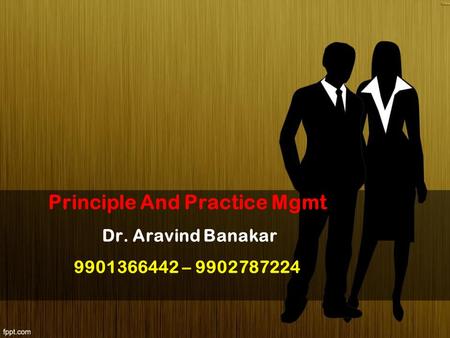 Principle And Practice Mgmt Dr. Aravind Banakar –