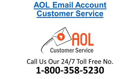 AOL  Account Customer Service Call Us Our 24/7 Toll Free No