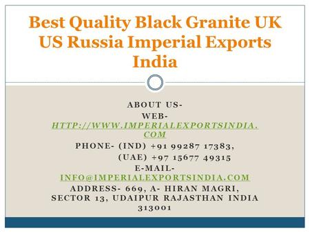 Best Quality Black Granite UK US Russia Imperial Exports India