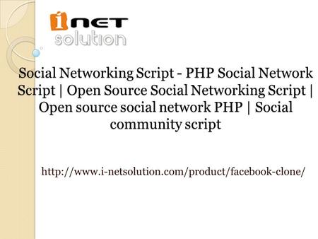 Social Networking Script - PHP Social Network Script | Open Source Social Networking Script | Open source social network PHP | Social community script.