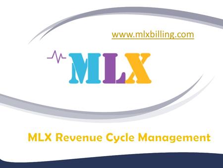 MLX Revenue Cycle Management