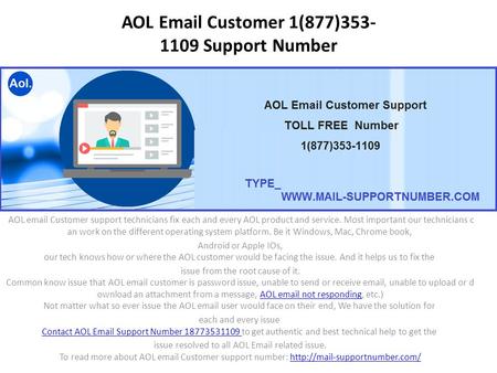 AOL  Customer 1(877) Support Number AOL  Customer support technicians fix each and every AOL product and service. Most important our.