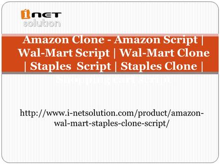 wal-mart-staples-clone-script/ Amazon Clone - Amazon Script | Wal-Mart Script | Wal-Mart Clone | Staples Script.