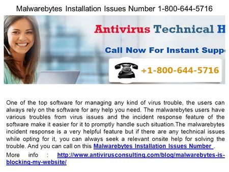 Malwarebytes Installation Issues Number One of the top software for managing any kind of virus trouble, the users can always rely on the.