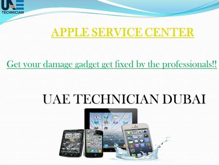 Apple Service Center Contact us +971-523252808
