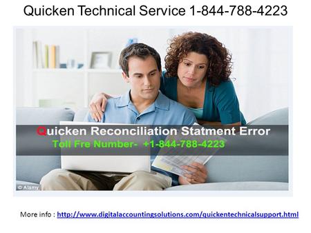 Quicken Technical Service More info :