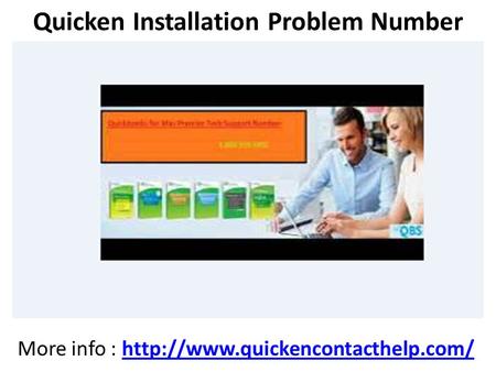 Quicken Installation Problem Number More info :