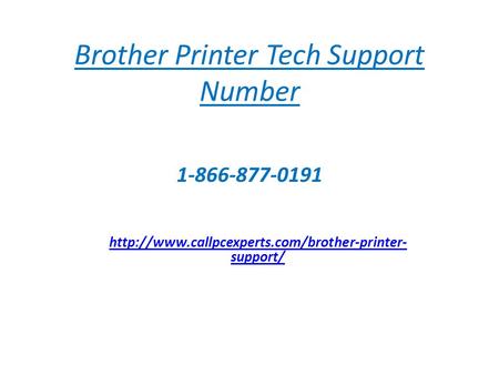 Brother Printer Tech Support Number