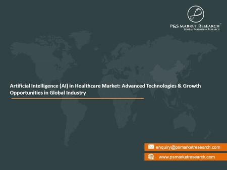 Artificial Intelligence (AI) in Healthcare Market: Advanced Technologies & Growth Opportunities in.
