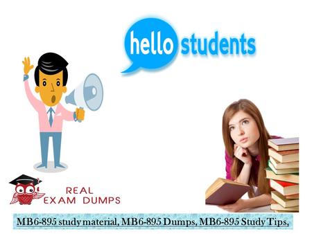 Get 2018 Latest Free MB6-895 Exam Questions With Valid Microsoft MB6-895 Dumps
