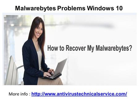 Malwarebytes Problems Windows 10 