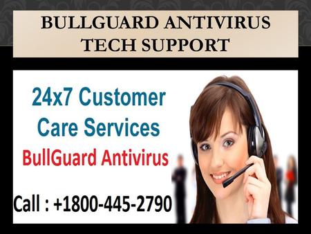 BullGuard Antivirus helpline phone number in USA +1800-445-2790