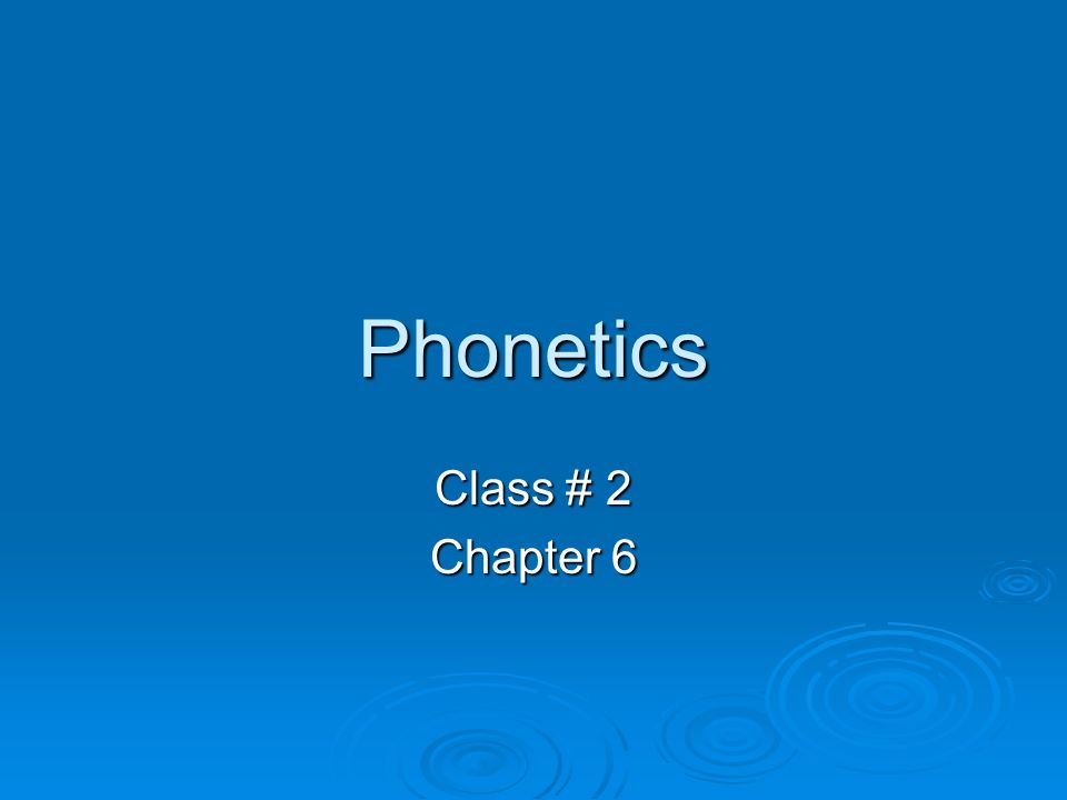 Phonetics Class 2 Chapter 6 Homework Ex 1 Page 268 Judge D Or ǰ Thomas T Though D Easy I Pneumonia N Thought 8 Ppt Download