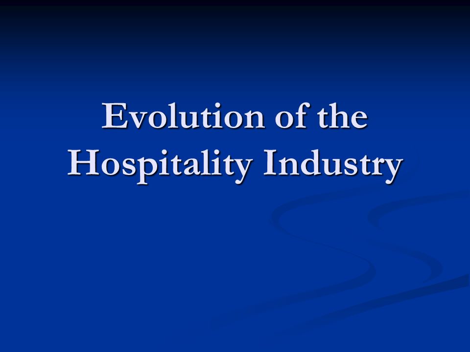 history of accommodation industry