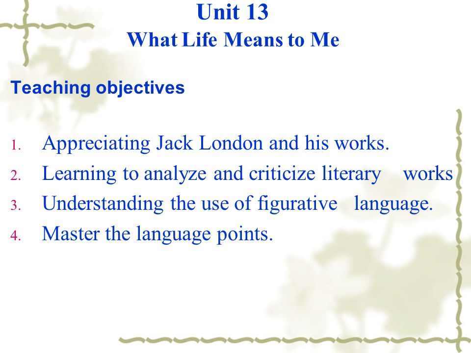 jack london what life means to me