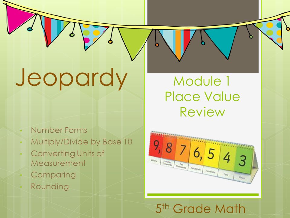 Module 1 Place Value Review - ppt download