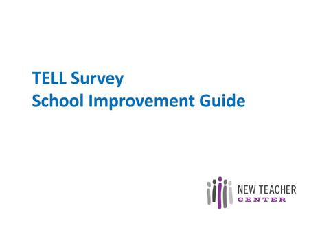 TELL Survey School Improvement Guide
