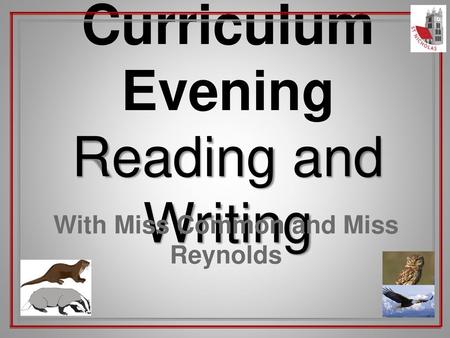 Curriculum Evening Reading and Writing