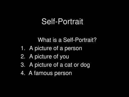 What is a Self-Portrait?