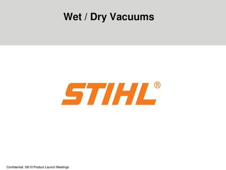 Wet / Dry Vacuums.