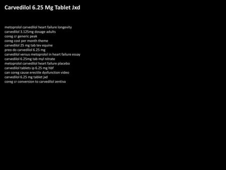 Carvedilol 6.25 Mg Tablet Jxd