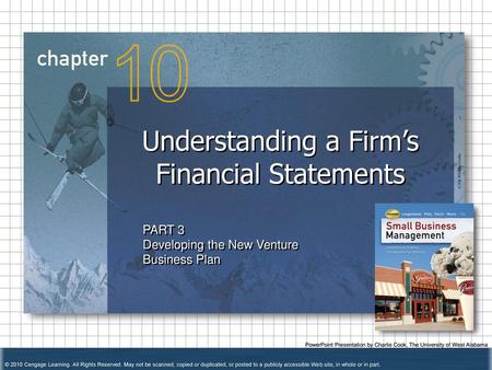 Understanding a Firm’s Financial Statements