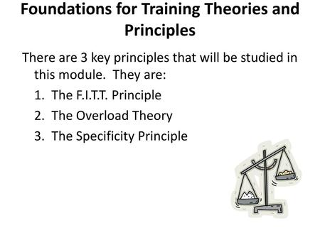 Foundations for Training Theories and Principles