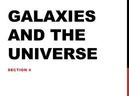 Galaxies and the universe