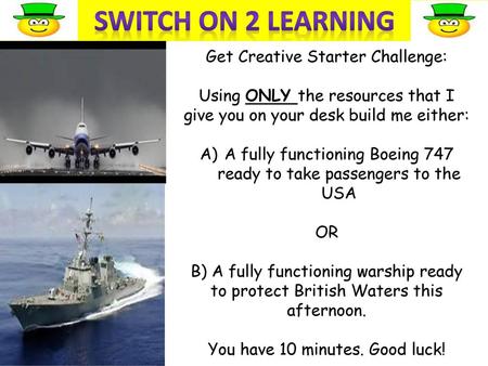 Switch on 2 learning Get Creative Starter Challenge: