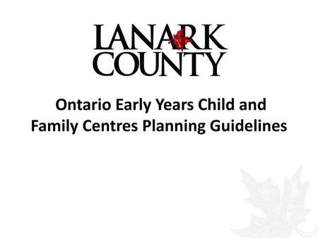 Ontario Early Years Child and Family Centres Planning Guidelines