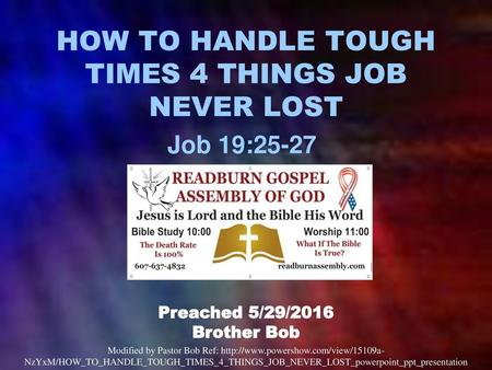 HOW TO HANDLE TOUGH TIMES 4 THINGS JOB NEVER LOST